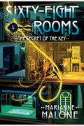 The Secret Of The Key: A Sixty-Eight Rooms Adventure