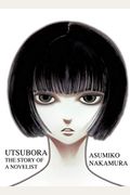 Utsubora: The Story Of A Novelist