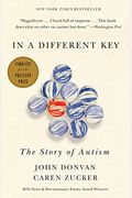 In A Different Key: The Story Of Autism