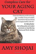 Complete Care For Your Aging Cat