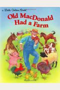 Old Macdonald Had A Farm (Little Golden Book)
