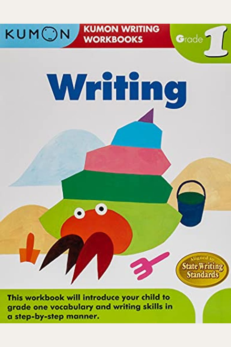 Grade 1 Writing (Kumon Writing Workbooks)