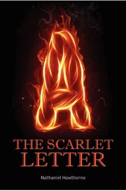 The Scarlet Letter The Scarlet Letter