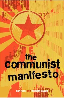 The Communist Manifesto The Communist Manifesto