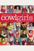 Cowl Girls: The Neck's Big Thing to Knit