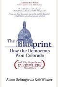 The Blueprint: How The Democrats Won Colorado (And Why Republicans Everywhere Should Care)