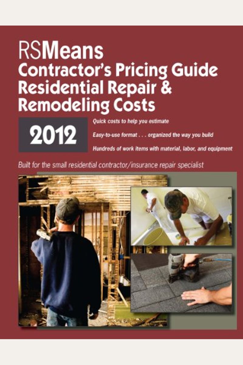 Buy Rsmeans Residential Repair & Remodeling Costs Contractor's Pricing
