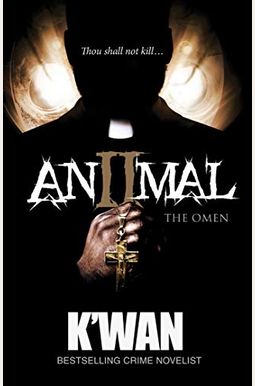 Animal 2: The Omen Animal 2: The Omen