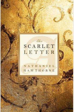 The Scarlet Letter The Scarlet Letter