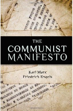The Communist Manifesto The Communist Manifesto