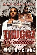 Thuggz Valentine