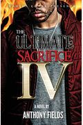 The Ultimate Sacrifice Iv