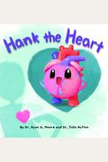 Hank The Heart