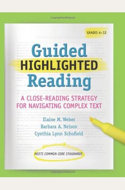 Buy Guided Highlighted Reading: A Close-Reading Strategy for Navigating 