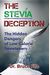 The Stevia Deception: The Hidden Dangers Of Low-Calorie Sweeteners