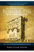 Return Of The Kosher Pig: The Divine Messiah In Jewish Thought