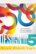 Design In 5: Essential Phases To Create Engaging Assessment Practice