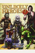 Unlikely Heroes For 5th Edition