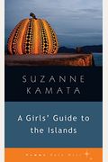 A Girls' Guide To The Islands