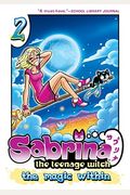 Sabrina The Teenage Witch: The Magic Within 2 (Sabrina Manga)