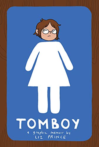 tomboy a graphic memoir