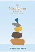 The Mindfulness Survival Kit: Five Essential Practices