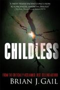 Childless (American Tragedy in Trilogy)