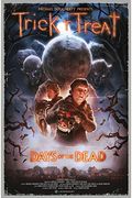 Trick 'R Treat: Days Of The Dead