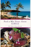 Food To Write Home About...: Hawaii