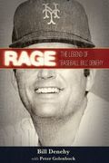 Rage: The Legend Of Baseball Bill Denehy