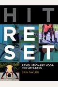 Hit Reset: Revolutionary Yoga For Athletes