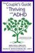 The Couple's Guide To Thriving With Adhd