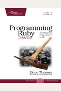 Programming Ruby 1.9 & 2.0: The Pragmatic Programmers' Guide