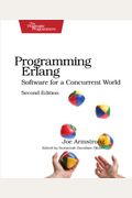 Programming Erlang: Software For A Concurrent World