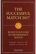 The Successful Match 2017: Rules For Success In The Residency Match