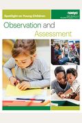 Spotlight On Young Children: Observation And Assessment
