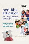 Anti-Bias Education For Young Children And Ourselves