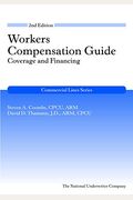 Workers Compensation Guide: Coverage and Financing, 2nd Edition (Commercial Lines)