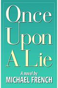 Once Upon a Lie