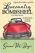 Lowcountry Bombshell (A Liz Talbot Mystery) (Volume 2)