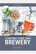 Brewers Association's Guide To Starting Your Own Brewery