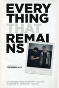 Everything That Remains: A Memoir By The Minimalists