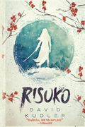 Risuko: A Kunoichi Tale (Seasons Of The Sword) (Volume 1)
