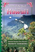 Best Of The Best From Hawaii Cookbook: Selected Recipes From Hawaii's Favorite Cookbooks