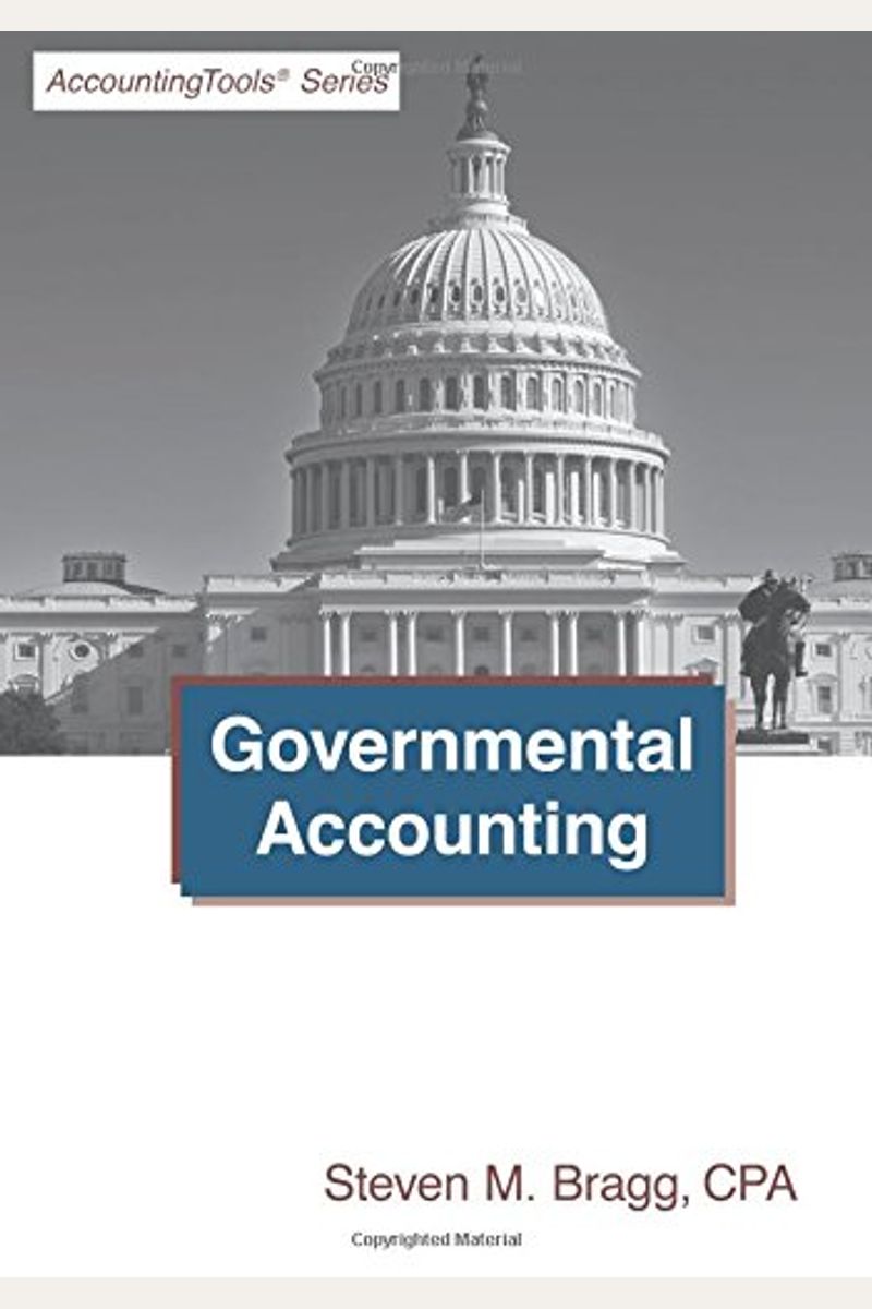 Buy Governmental Accounting Book By Steven M Bragg