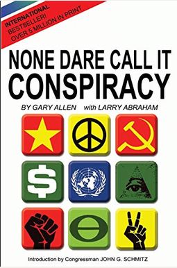 None Dare Call It Conspiracy None Dare Call It Conspiracy