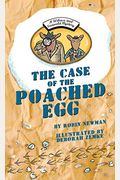 The Case Of The Poached Egg: A Wilcox & Griswold Mystery