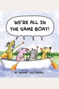 We're All In The Same Boat