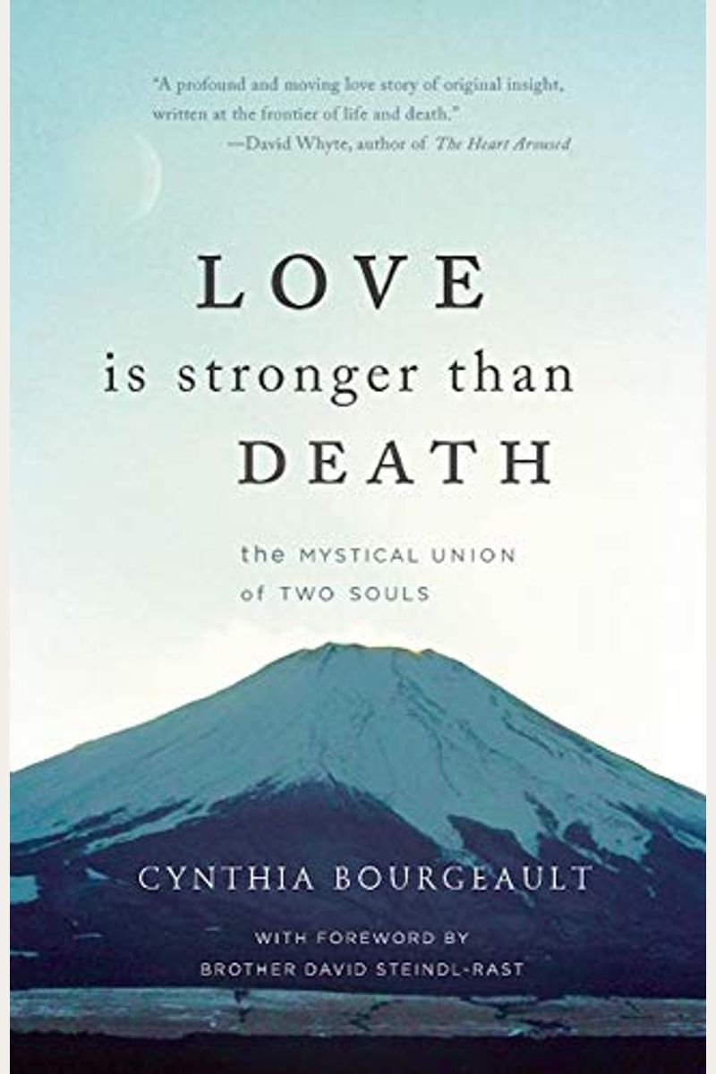 Love Is Stronger Than Death: The Mystical Union of Two Souls
