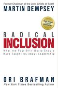 Radical Inclusion: What The Post-9/11 World Should Have Taught Us About Leadership
